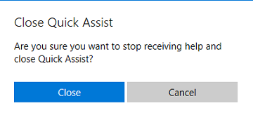 Windows 10 Quick Assist Close Confirmation